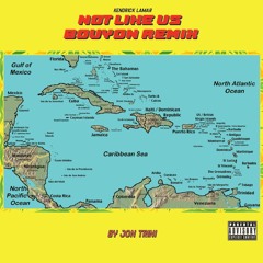 Kendrick Lamar - Not Like Us Bouyon Remix