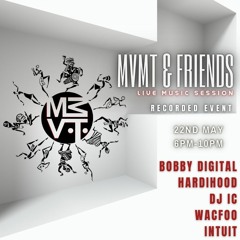 MVMT & Friends 22-05-21