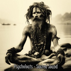 Psycholouis - Sacred Sound (168 bpm)