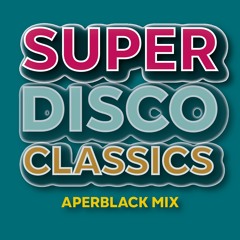 SUPER DISCO CLASSICS