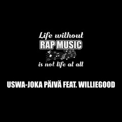 Uswa - Joka Päivä Feat. WillieGood