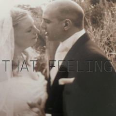 That Feeling