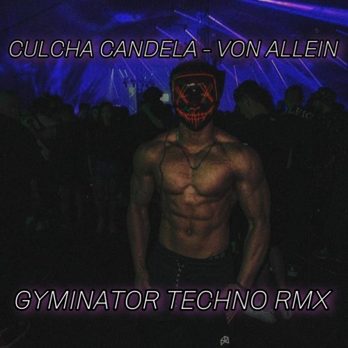Culcha Candela - Von Allein (GYMINATOR REMIX)