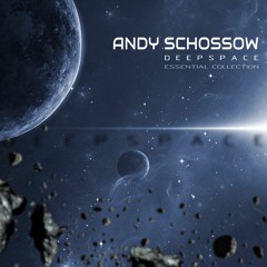 Andy Schossow - Deep Space