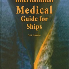 $PDF$/READ International Medical Guide for Ships: Including the Ship's Medicine Chest