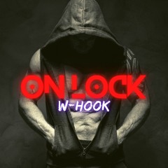 On Lock With Hook - Epic, Motivational Energetic Hip Hop(Sports, Workout Background Music)