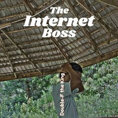 The Internet Boss