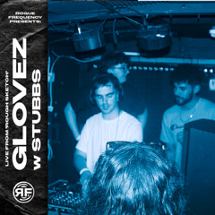 GLOVEZ w STUBBS LIVE AT 'ROUGH SKETCH'