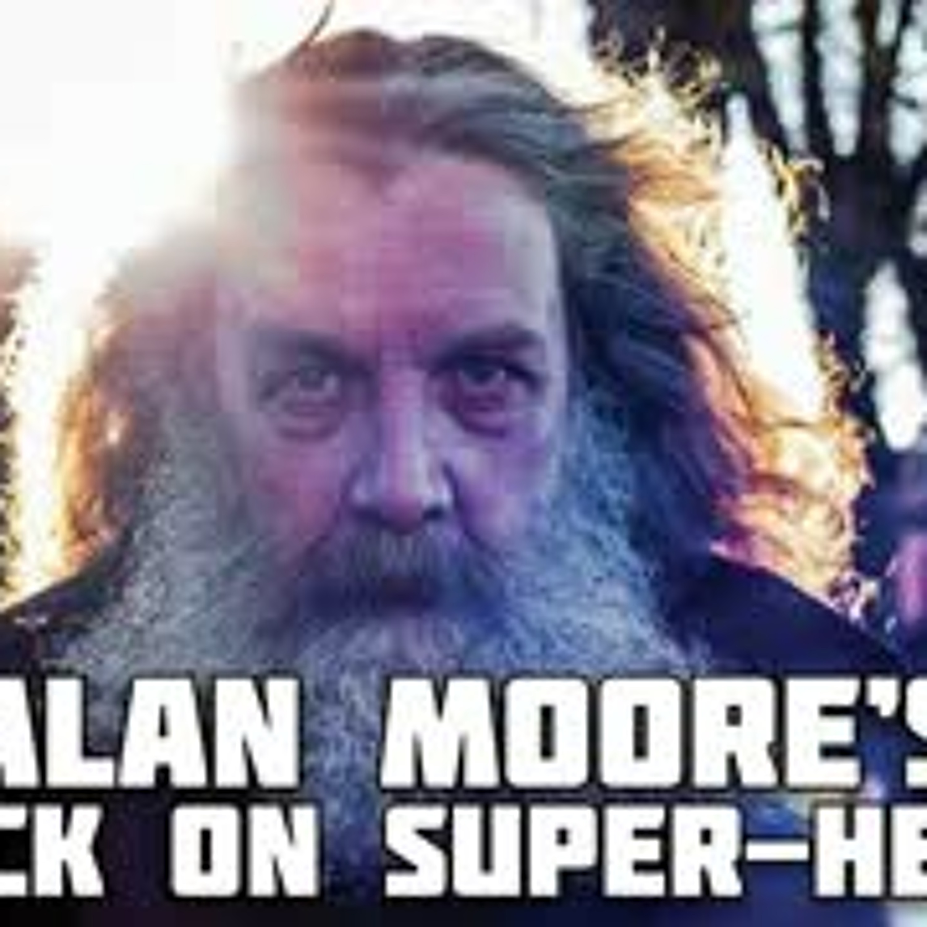The Spinner Rack - Alan Moore's Attack on Super-Heroes... Again episode artwork