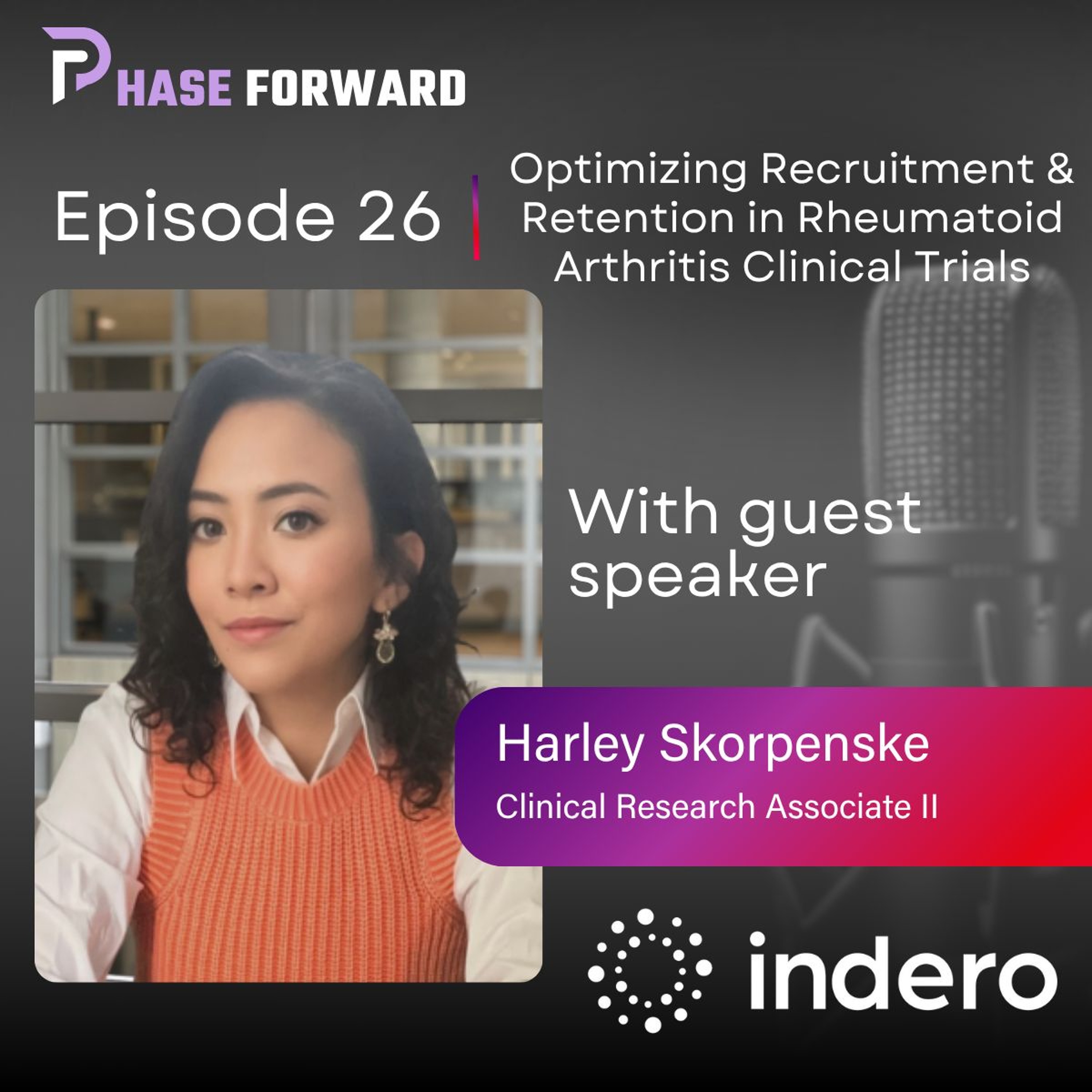 Episode 26: Optimizing Recruitment & Retention in Rheumatoid Arthritis Clinical Trials episode artwork