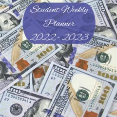 DOWNLOAD eBooks 2022-2023 Student Weekly Planner Money  Bible Verse  Inspirational