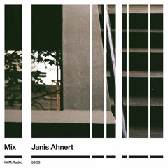 IMM Radio #19 – Mix – Janis Ahnert "subdimensional drift"