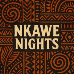 CİHAN KULA - NKAWE NIGHTS