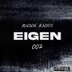 Rudde Radio 002 - Eigen Presents: MAXIMAL