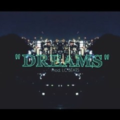 💲[SOLD]💰 "DREAMS" - Trap Soul Hip Hop Chill Smooth Instrumental (Prod. LC Beats)
