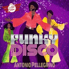 Funky Disco-original Mix, Antonio Pellegrino