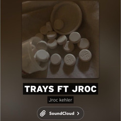Trays Remix