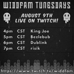 Widdfam tunesdays set 08.09.22
