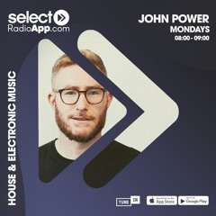 John Power - EP 47 - 26.04.21 - Select Radio