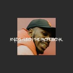 Remix - Knucks - Leon the Professional ( Prod. MVXV$ )