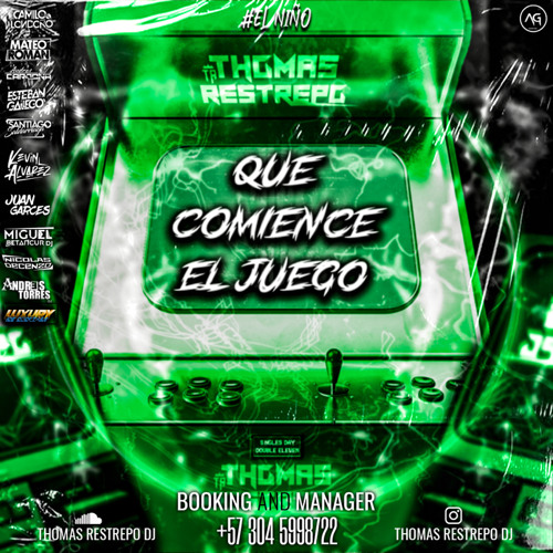 QUE COMIENZE EL JUEGO [THOMAS RESTREPO DJ].waw