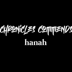 Chronicles : HANAH (South Korea)
