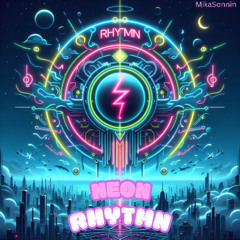 Neon Rhythm