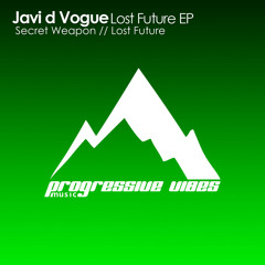 Javi d Vogue - Lost Future [Progressive Vibes Music - PVM646]