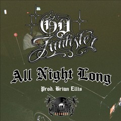 All Night Long (Prod. Brian Ellis)