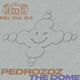 on 925 Mix Vol. 04 by PEDROZOZ - THE DOME