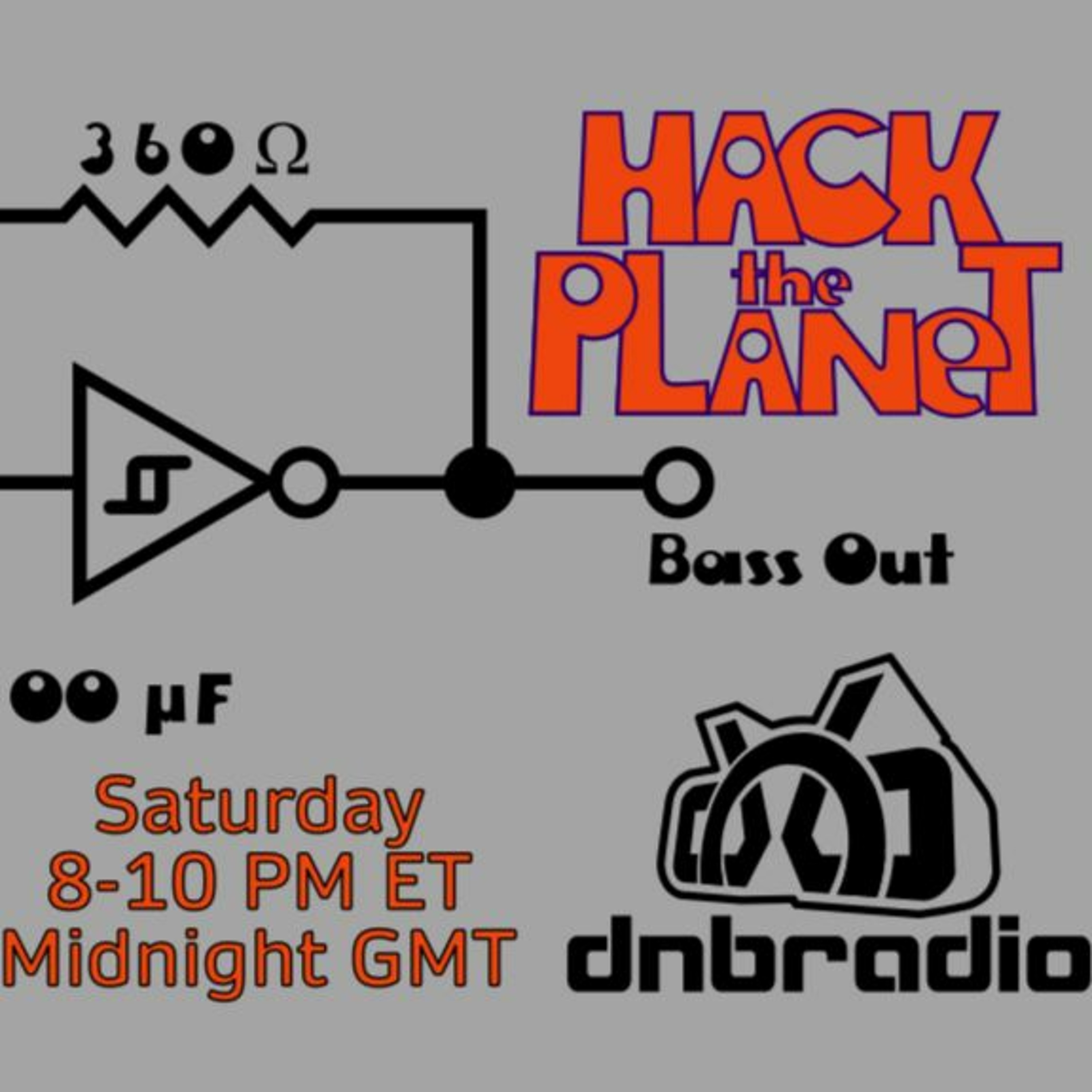 Hack The Planet, Drum & Bass Podcast