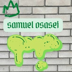 Samuel Osasei  Music 2