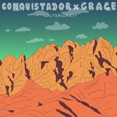 conquistador / grace