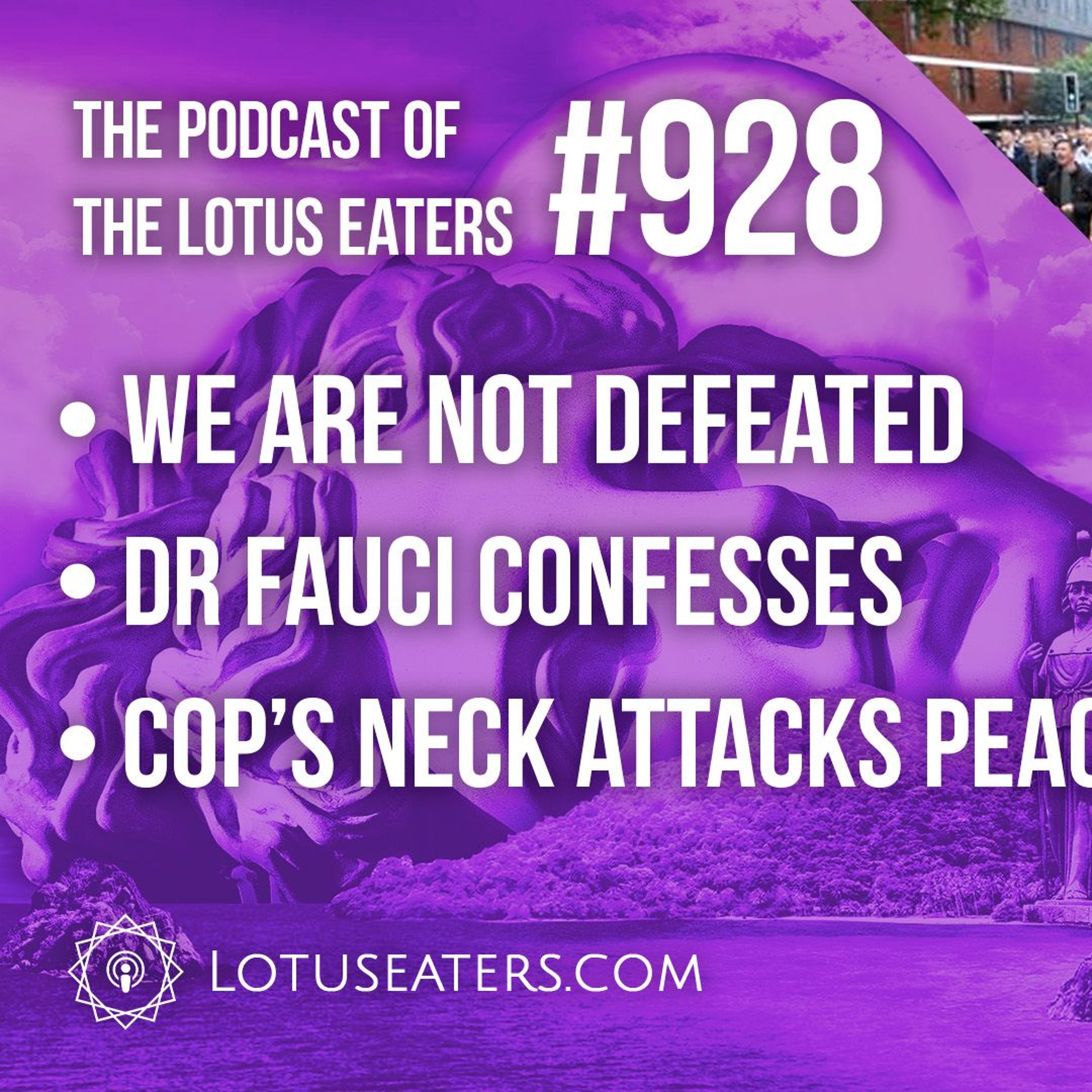 The Podcast of the Lotus Eaters #928