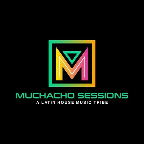 MUCHACHO SESSIONS ep. 72 by DJ Hector Fonseca