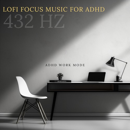 Lofi Focus Music for ADHD: 432 Hz