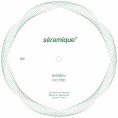 PREMIERE: Maceau - ISO 7001 [SERAM001]