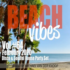 Push The Button #64 Beach Vibes Disco & Soulful Party Set