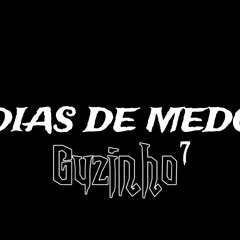 FAIXA 01 -👾MEDO DO DESCONHECIDO👾 (Dias de Medo)