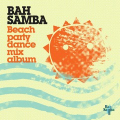 Bah Samba Let The Drums Speak 12インチ Stream Let the Drums Speak (Phil Asher Mix) [feat. The Fatback