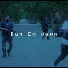 Run Em Down