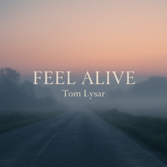Feel Alive