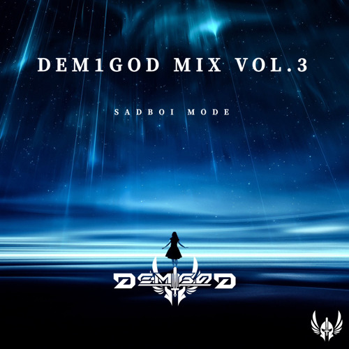 Dem1god MIX Vol.3 (Sad Boi Simp Mode)