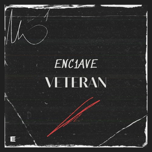 Enc1ave - VETERAN