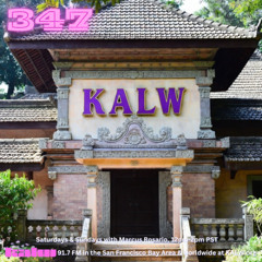 #347 • Live on KALW 91.7 FM San Francisco Bay Area • November 16, 2025