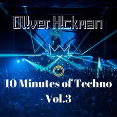 10 Minutes Of Techno Vol.3 [Dj Hix]