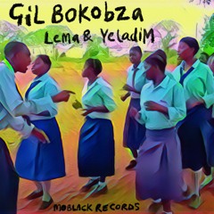 Gil Bokobza - Lema (Original Mix)