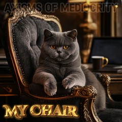 My Chair