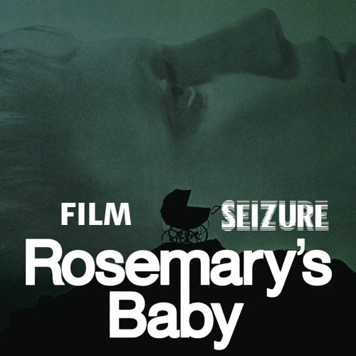 Episode 338 - Rosemary's Baby