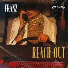 FRANZ - Reach Out